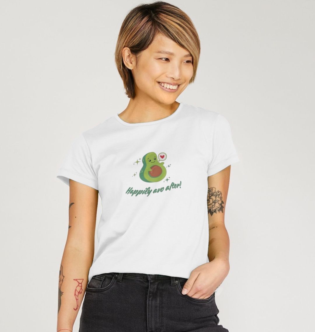 Happily Avo After - 100% Organic Crew T-Shirt