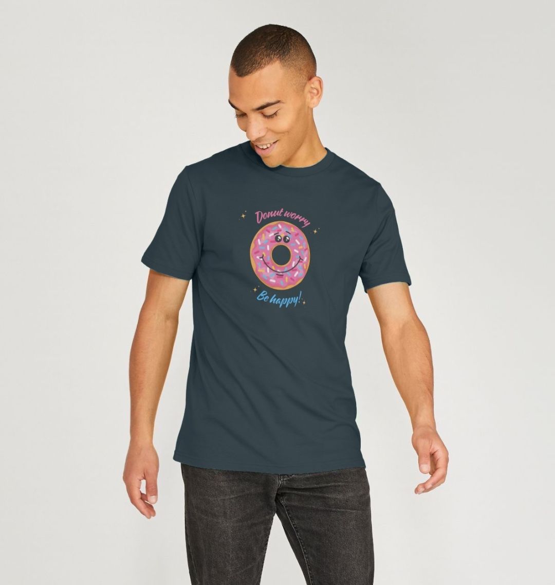 Donut Worry, Be Happy - 100% Organic Unisex T-shirt